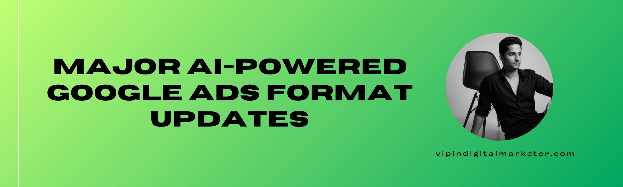 Google Ads AI Update 2026